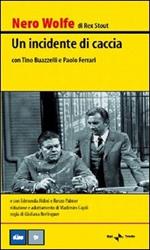 Nero Wolfe. Un incidente di caccia (DVD)