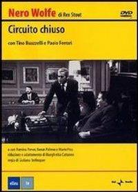 Nero Wolfe. Circuito chiuso di Giuliana Berlinguer - DVD