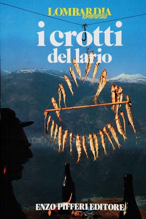 I crotti del Lario - Arturo Della Torre - copertina