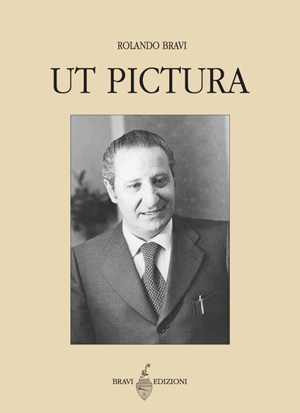 Ut pictura. Quaderni arte & storie - Rolando Bravi - copertina