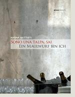 Sono una talpa, sai-Ein Maulwurf bin ich