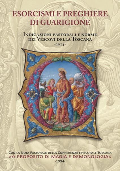 Esorcismi e preghiere di guarigione. Indicazioni pastorali e norme dei vescovi della Toscana - copertina