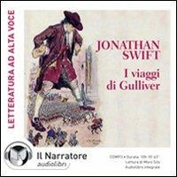 I viaggi di Gulliver. Audiolibro. CD Audio formato MP3. Ediz. integrale - Jonathan Swift - copertina