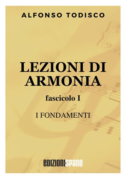 Lezioni di armonia. 1º corso - Alfonso Todisco - copertina