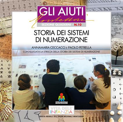 Storia dei sistemi di numerazione. Con allegata la striscia della storia dei sistemi di numerazione - Annamaria Ceccacci,Paolo Petrella - copertina