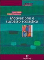 Motivazione e successo scolastico