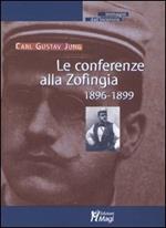 Le conferenze alla Zofingia. 1896-1899