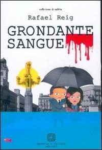 Grondante sangue - Rafael Reig - copertina