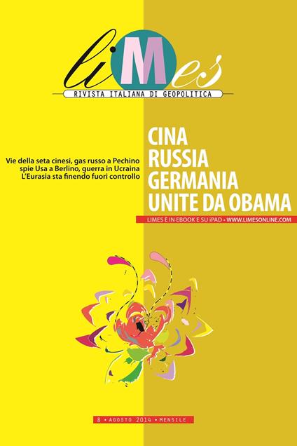 Limes. Rivista italiana di geopolitica (2014). Vol. 8 - Limes - ebook