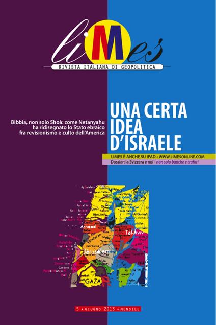 Limes. Rivista italiana di geopolitica (2013).. Vol. 5 - Limes - ebook