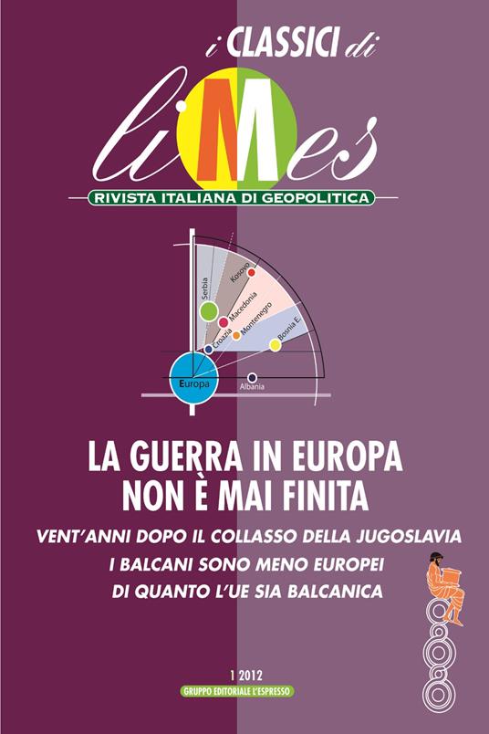 La Limes. Rivista italiana di geopolitica (2012). Vol. 1 - Limes - ebook