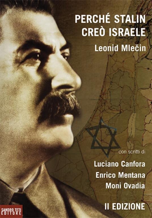 Perché Stalin creò Israele - Mlecin, Leonid - Ebook - EPUB2 con DRMFREE |  IBS