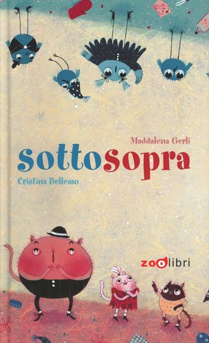 Sottosopra - Cristina Bellemo,Maddalena Gerli - copertina