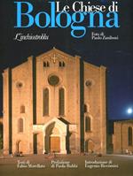 Chiese di Bologna. Ediz. illustrata