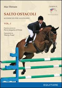 Salto ostacoli. Vol. 1: 60 esercizi per allenarsi - Max Thirouin - copertina