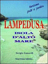 Lampedusa. Isola d'alto mare - Sergio Zanardi - copertina
