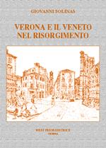 Verona e il Veneto nel Risorgimento