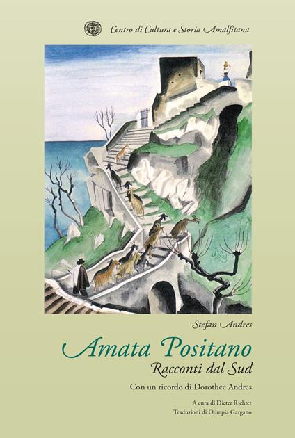 Amata Positano. Racconti dal Sud - Stefan Andres - copertina