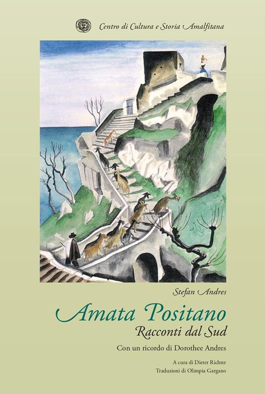 Amata Positano. Racconti dal Sud - Stefan Andres - copertina