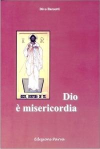Dio è misericordia - Divo Barsotti - copertina