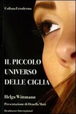 Il piccolo universo delle ciglia