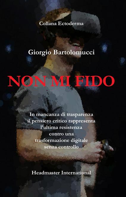 Non mi fido - Giorgio Bartolomucci - copertina