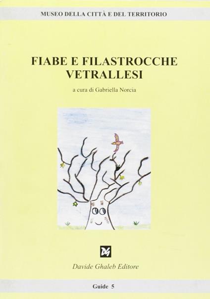 Fiabe e filastrocche vetrallesi - Gabriella Norcia - copertina