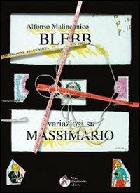 Blebb. Variazioni su massimario - Alfonso Malinconico - copertina