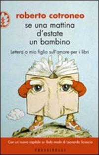 Se una mattina d'estate un bambino - Roberto Cotroneo - copertina