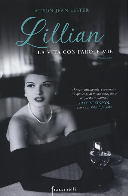 Lillian la vita con parole mie - Alison Jean Lester - copertina