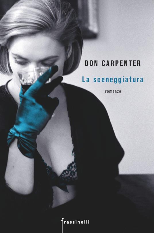 La sceneggiatura - Don Carpenter - copertina