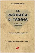 La monaca di Taggia. Vita e predizioni