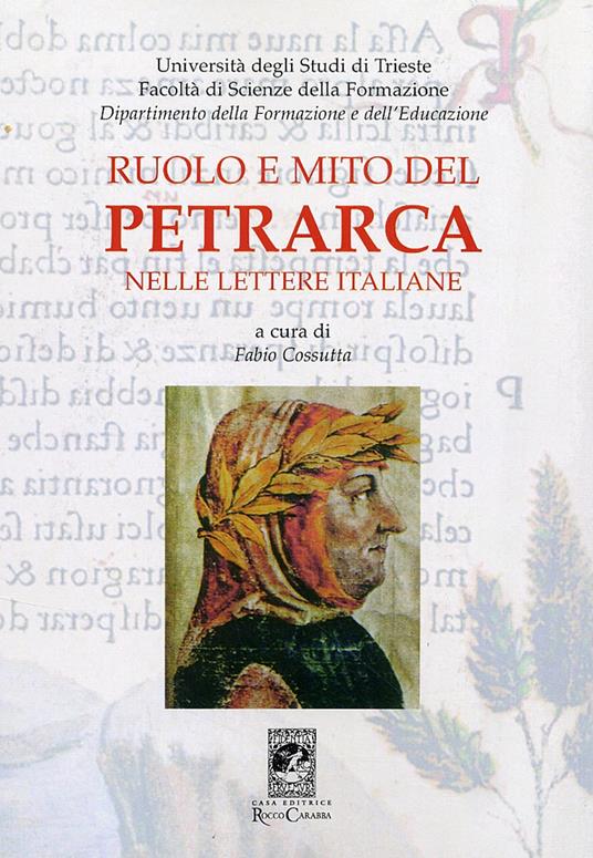 Ruolo e mito del Petrarca nelle lettere italiane - copertina