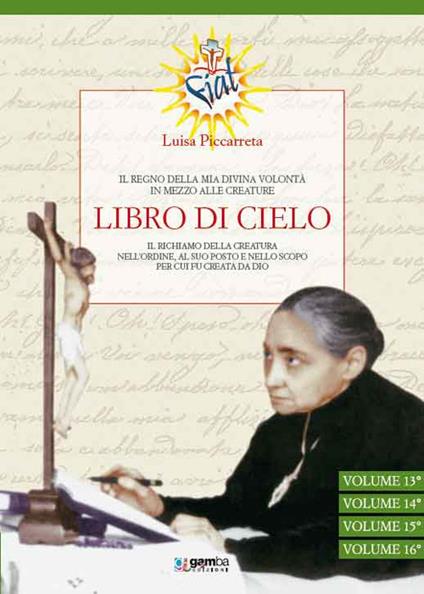 Libro di cielo. Il regno della mia divina volontà in mezzo alle creature. Vol. 5 - Luisa Piccarreta - copertina