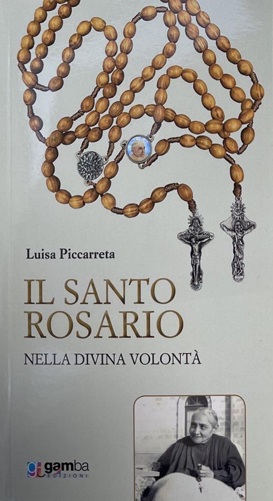 Il Santo Rosario nella Divina Volontà - Luisa Piccarreta - copertina