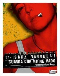 Guarda che me ne vado - Sara Vannelli - copertina