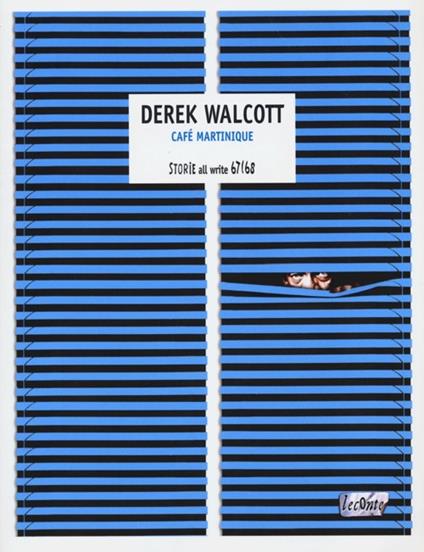 Café martinique. Testo inglese a fronte - Derek Walcott - copertina