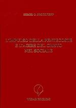 L'impulso della Pentecoste e l'agire del Cristo nel sociale