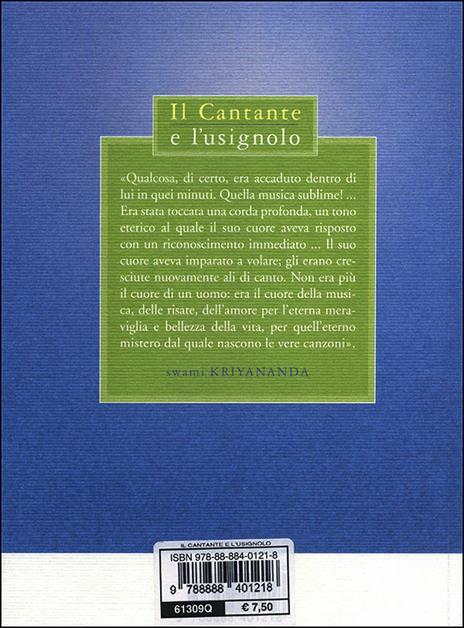 Il cantante e l'usignolo - Kriyananda Swami - 3