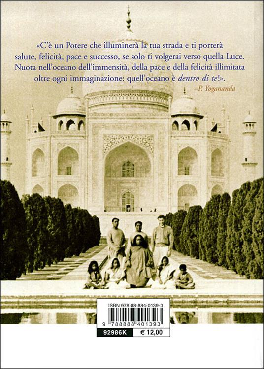 Come applicare le leggi del successo - Swami Yogananda Paramhansa - 5