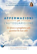 Affermazioni per l'autoguarigione