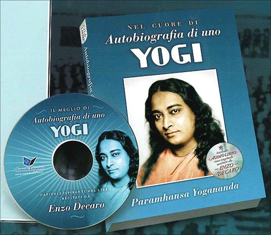 Autobiografia di uno yogi. Con libro - A. Paramhansa Yogananda - Libro -  Ananda Edizioni - Ricerca interiore | IBS