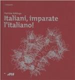 Italiani, imparate l'italiano!