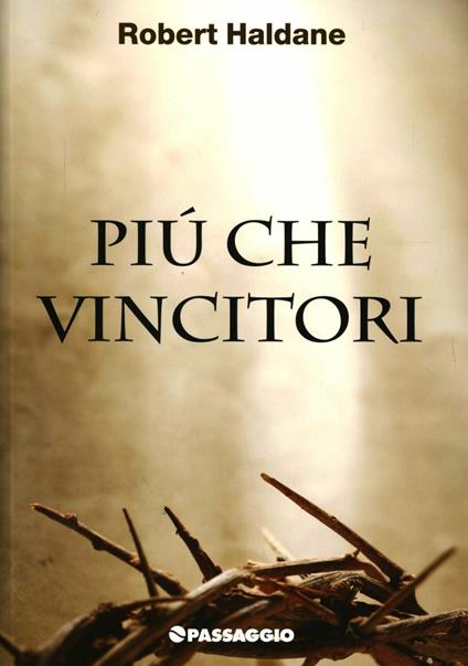 Più che vincitori - Robert Haldane - copertina