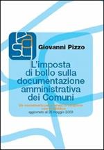 L' imposta di bollo sulla documentazione amministrativa dei comuni. Un massimario per i servizi di relazione con il pubblico