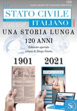 Una storia lunga 120 anni. Ediz. speciale