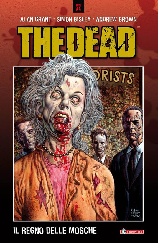 Il signore delle mosche. The dead - Alan Grant,Simon Bisley,Glenn Fabry - copertina