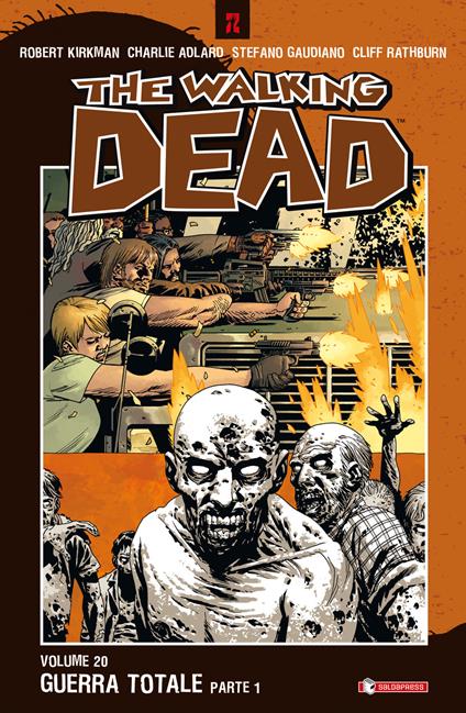 Guerra totale. The walking dead. Parte prima. Vol. 20 - copertina