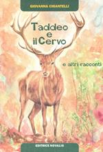 Taddeo e il cervo e altri racconti