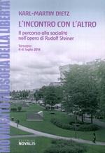 L' incontro con l'altro. Il percorso alla socialità nell'opera di Rudolf Steiner